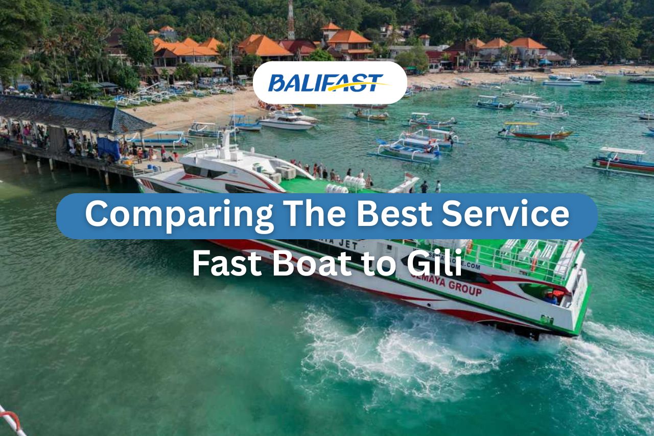 Compare Best Service fast boat to gili