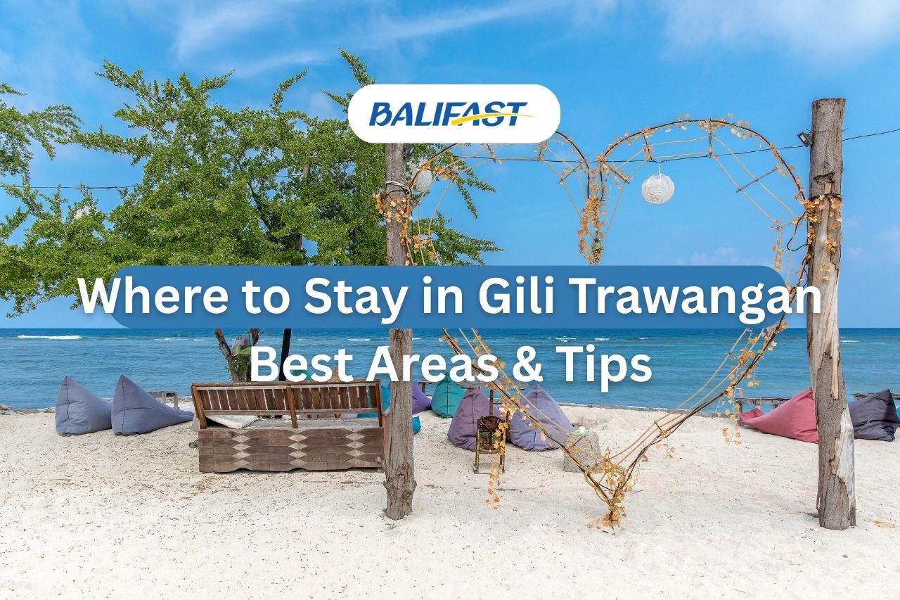 Where to Stay in Gili Trawangan: Best Areas & Tips